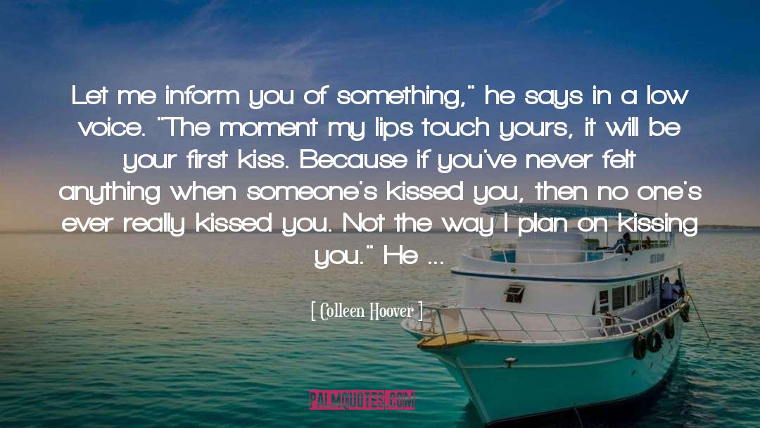 On Kissing quotes by Colleen Hoover