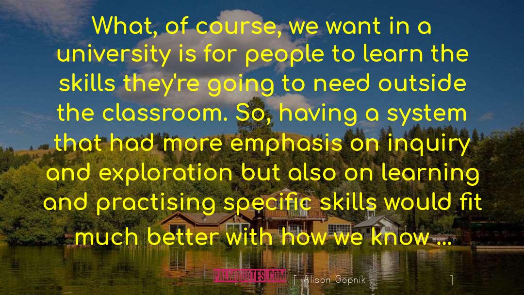 On Learning quotes by Alison Gopnik