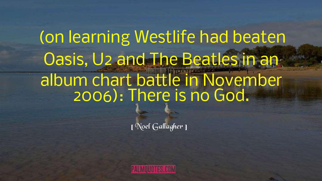 On Learning quotes by Noel Gallagher