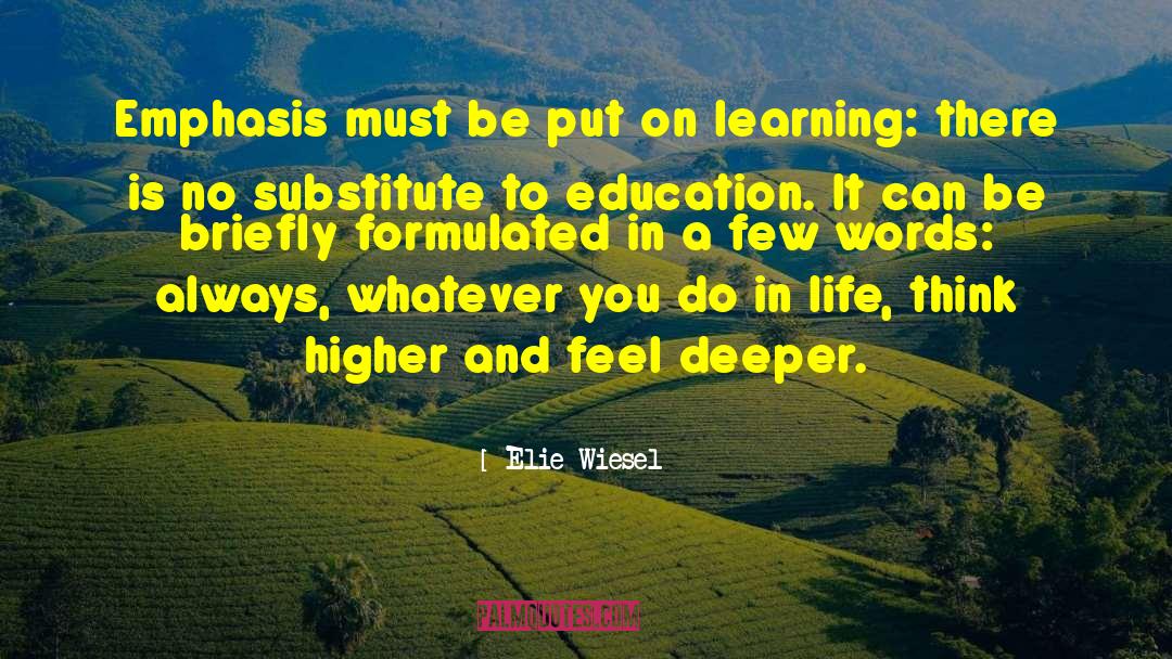 On Learning quotes by Elie Wiesel