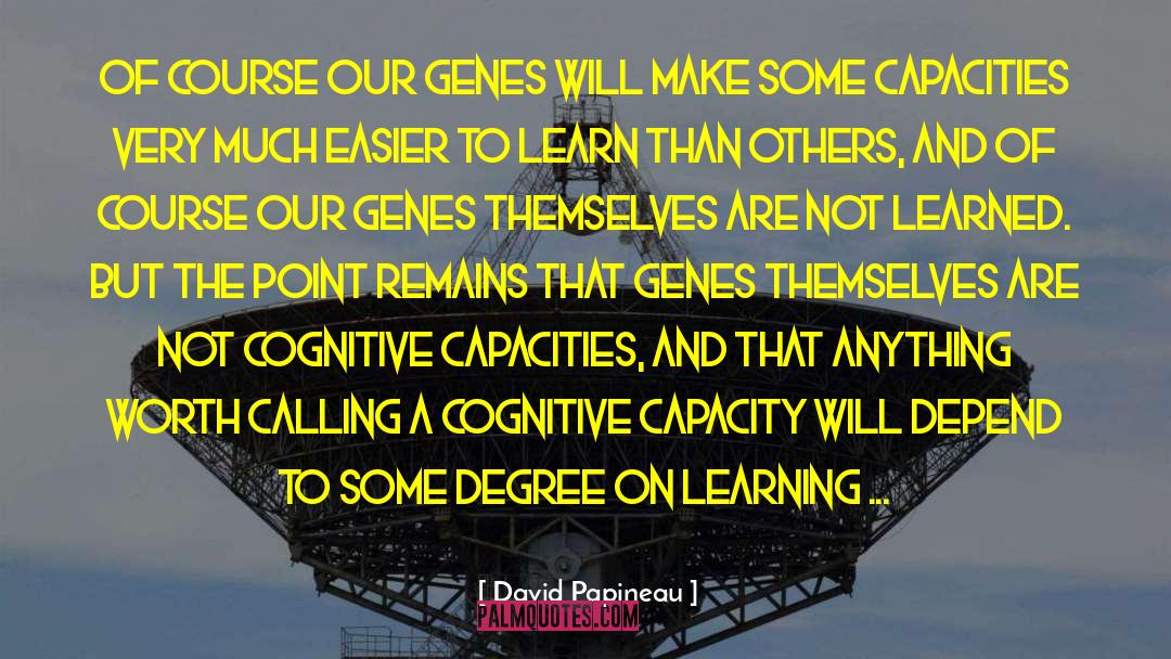 On Learning quotes by David Papineau