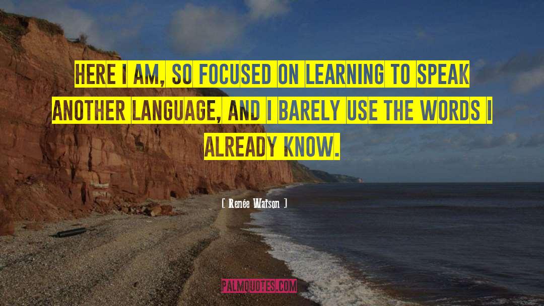On Learning quotes by Renée Watson