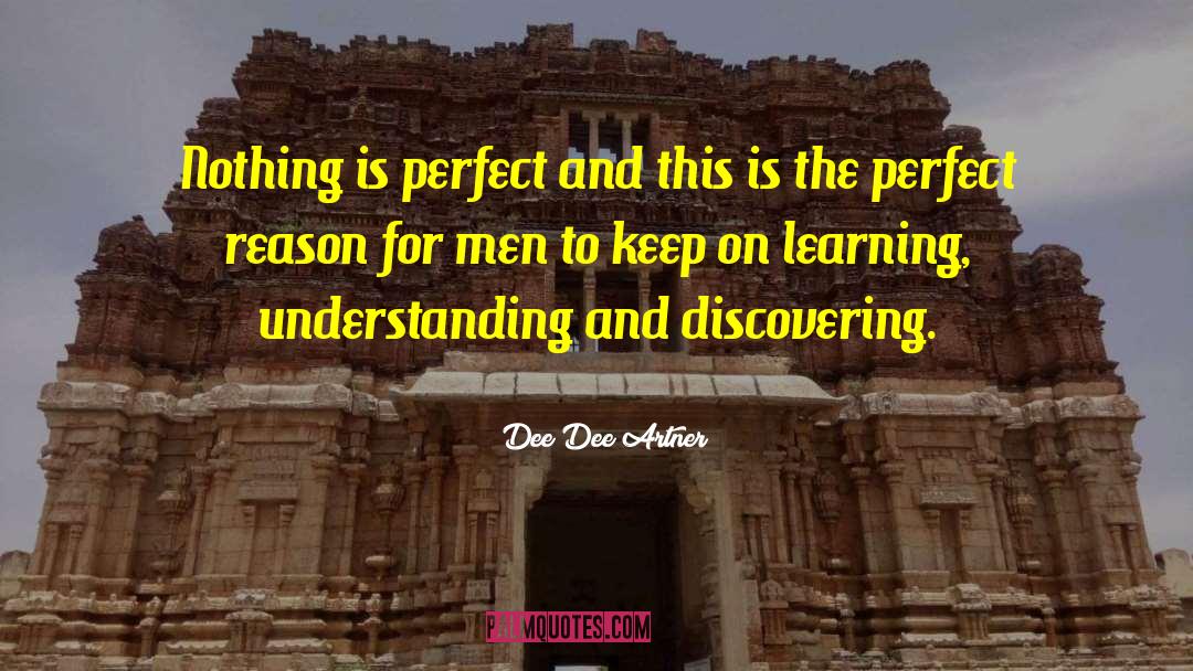 On Learning quotes by Dee Dee Artner