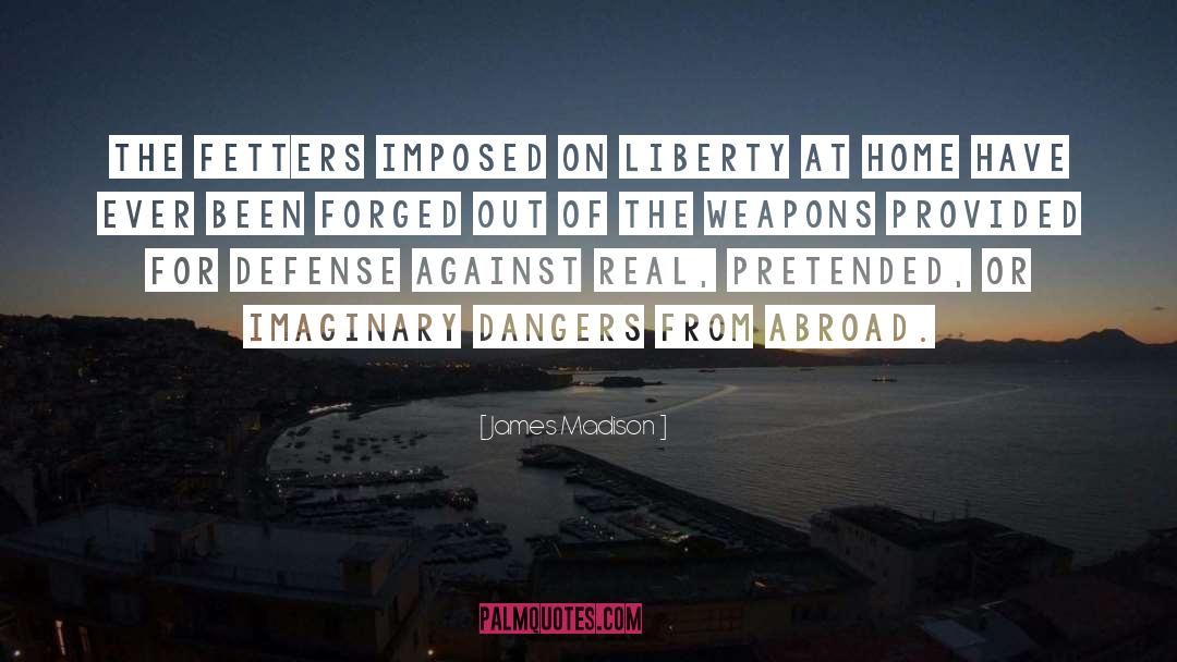 On Liberty quotes by James Madison