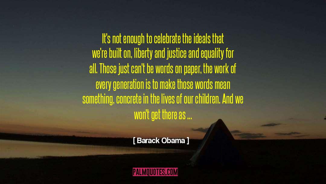 On Liberty quotes by Barack Obama