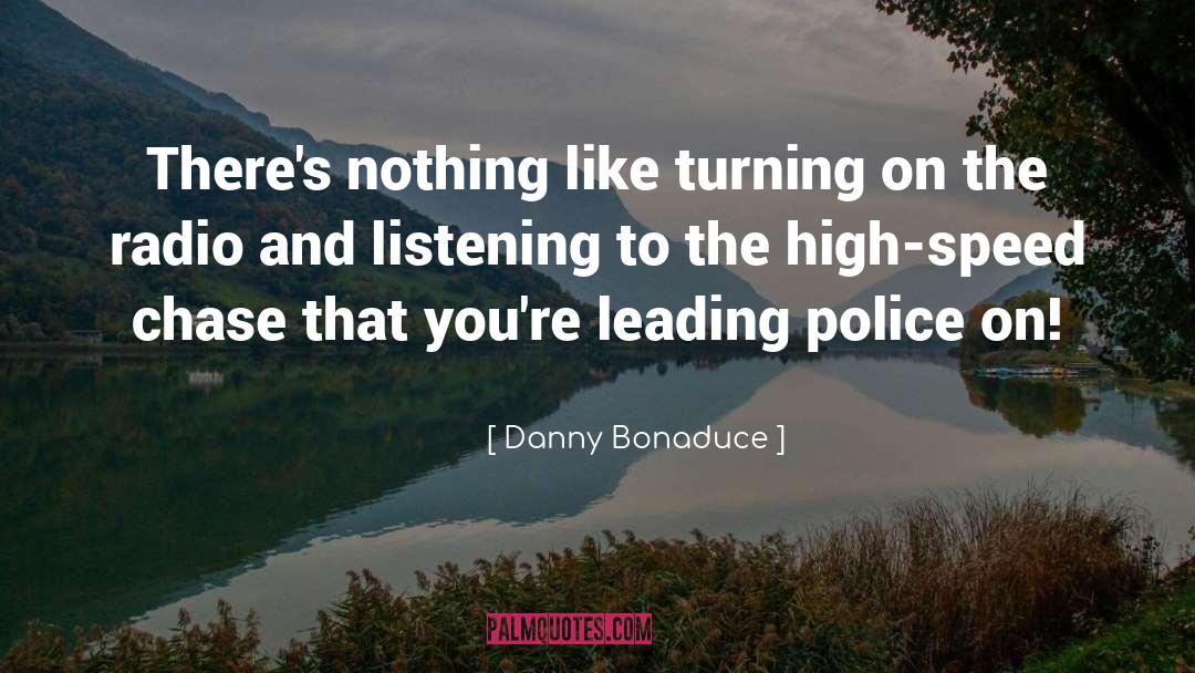 On Listening quotes by Danny Bonaduce