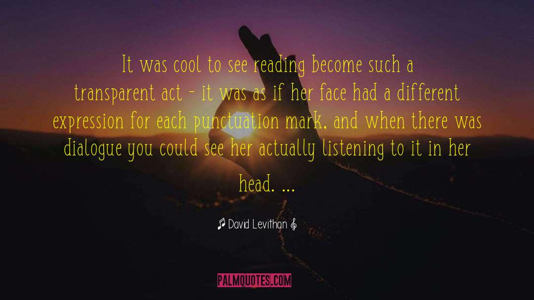 On Listening quotes by David Levithan