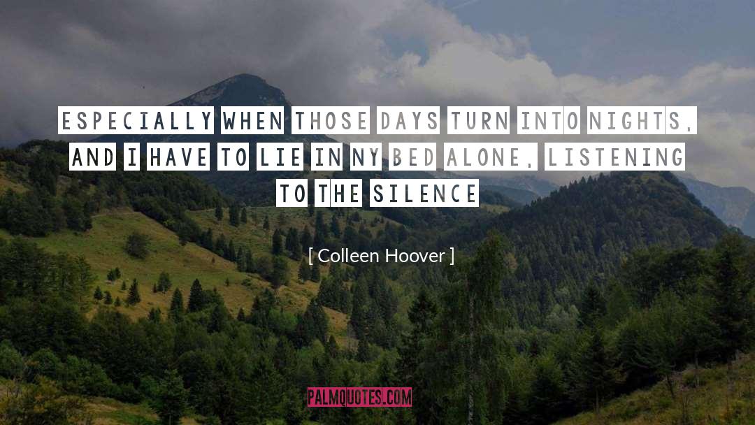 On Listening quotes by Colleen Hoover