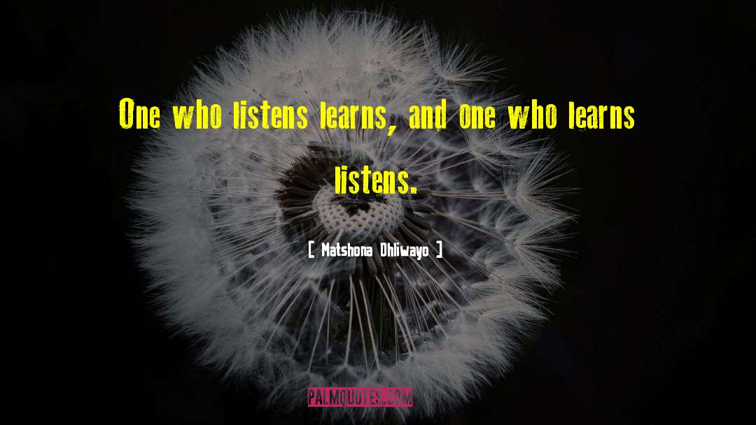 On Listening quotes by Matshona Dhliwayo