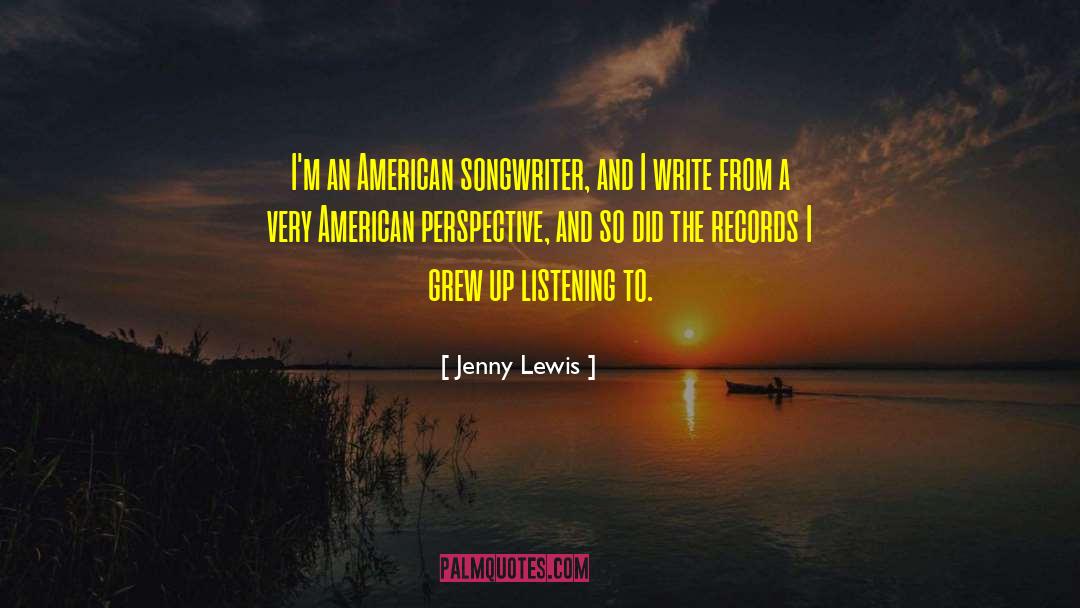 On Listening quotes by Jenny Lewis