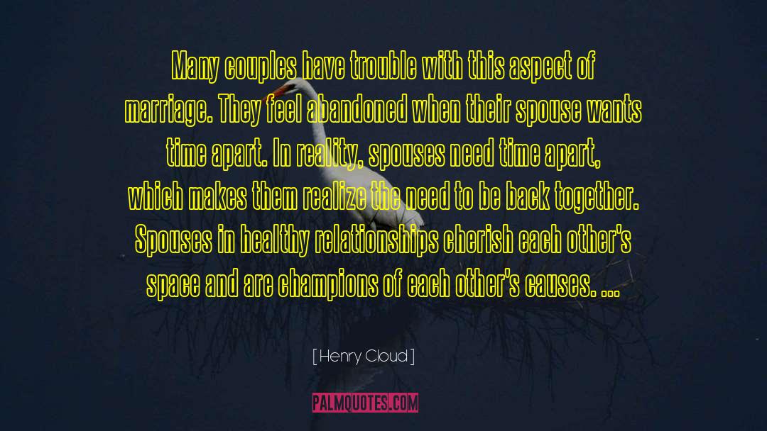 On Marriage quotes by Henry Cloud