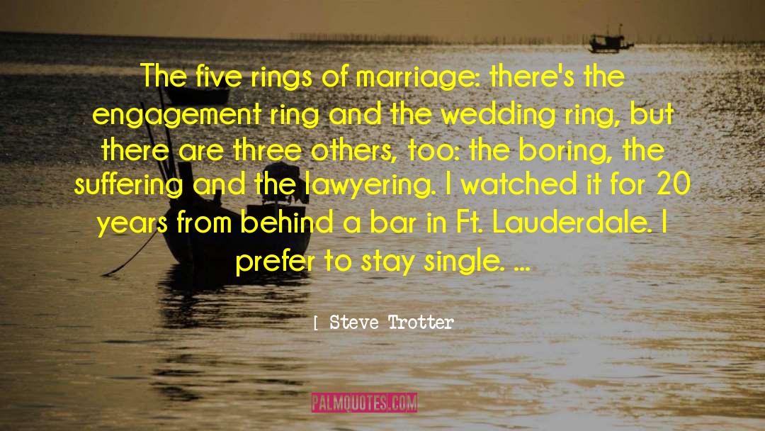 On Marriage quotes by Steve Trotter