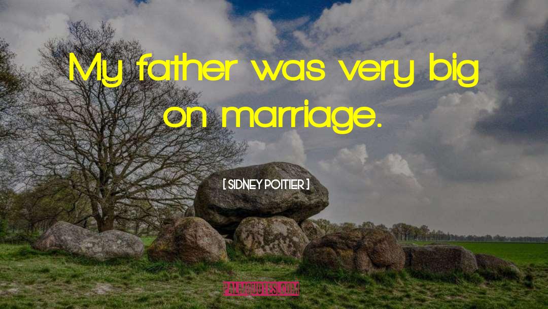 On Marriage quotes by Sidney Poitier