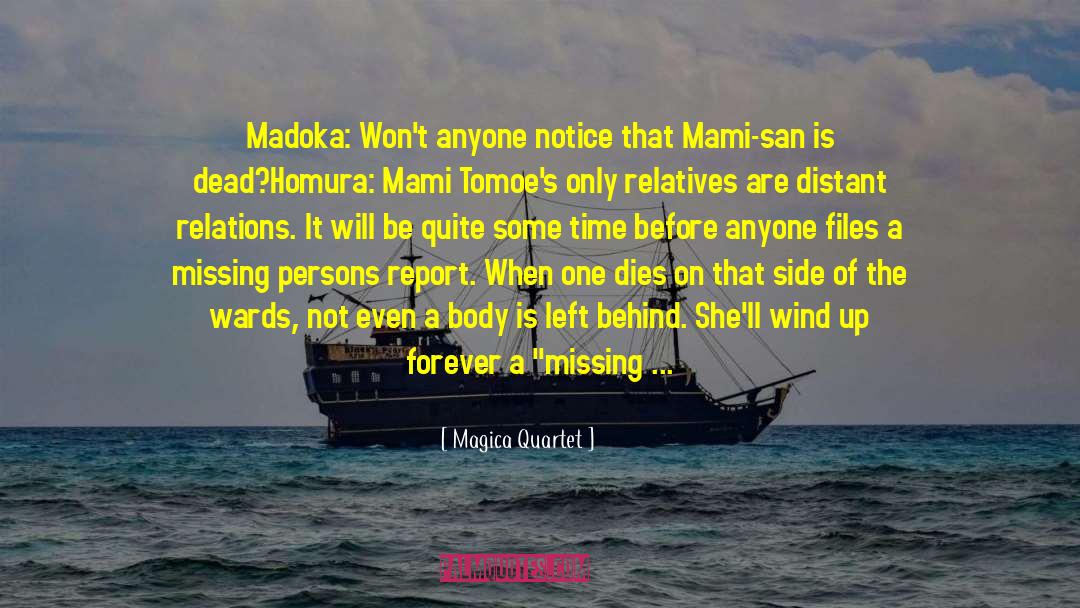 On Missing Them quotes by Magica Quartet