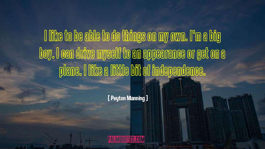 On My Own quotes by Peyton Manning
