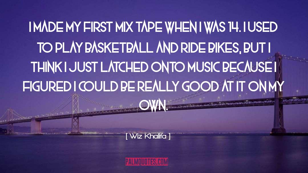 On My Own quotes by Wiz Khalifa