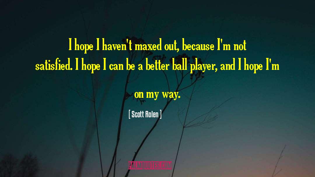 On My Way quotes by Scott Rolen