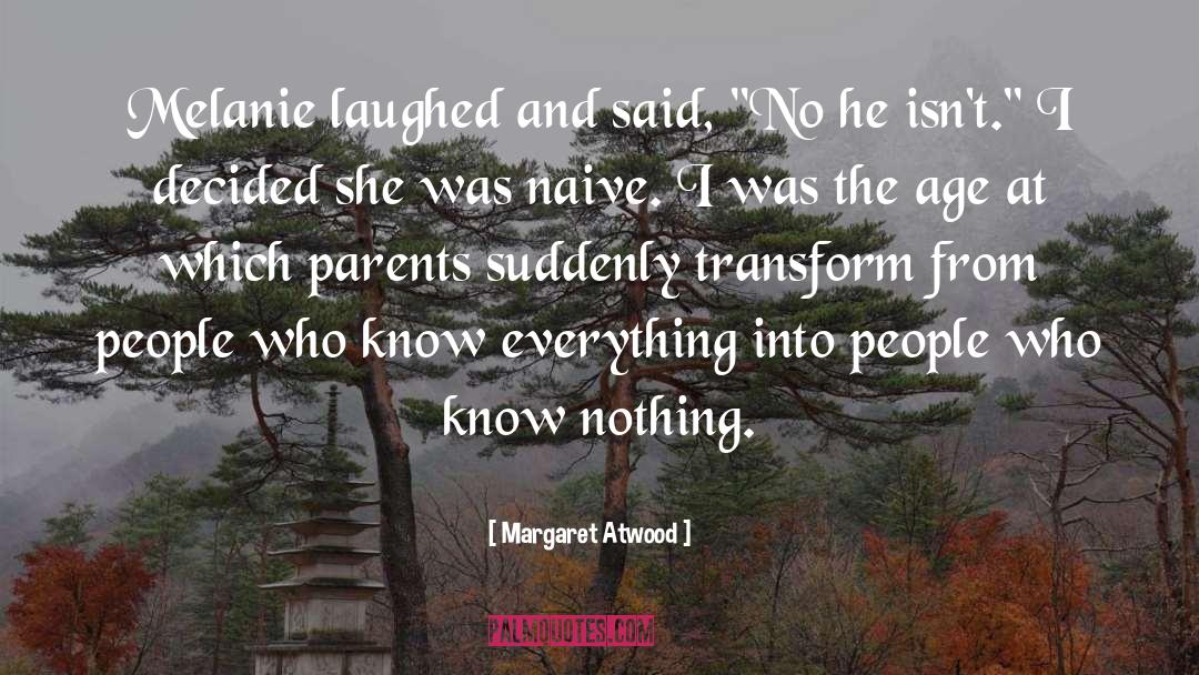 On Parents quotes by Margaret Atwood