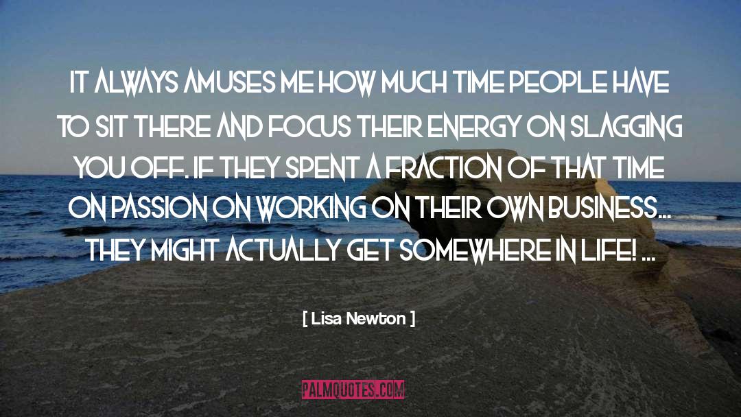 On Passion quotes by Lisa Newton