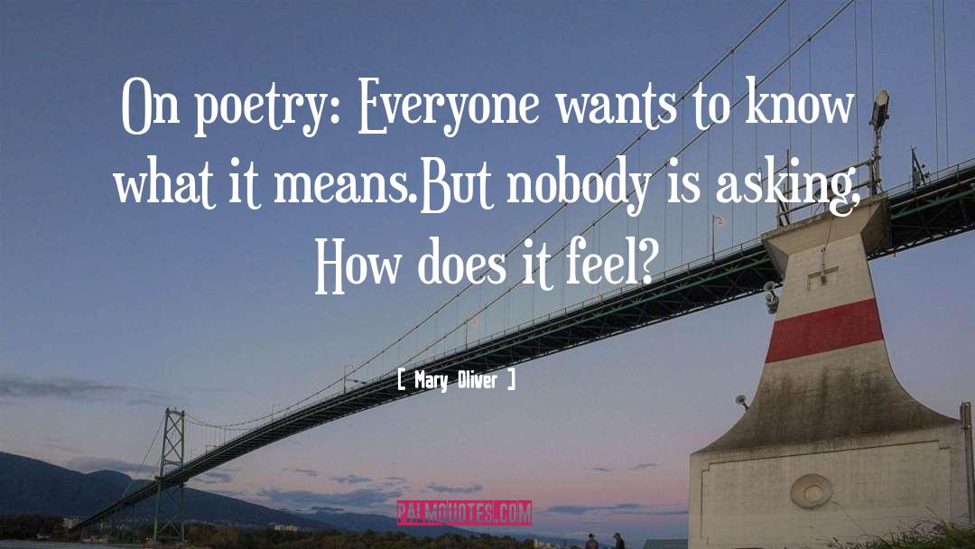 On Poetry quotes by Mary Oliver