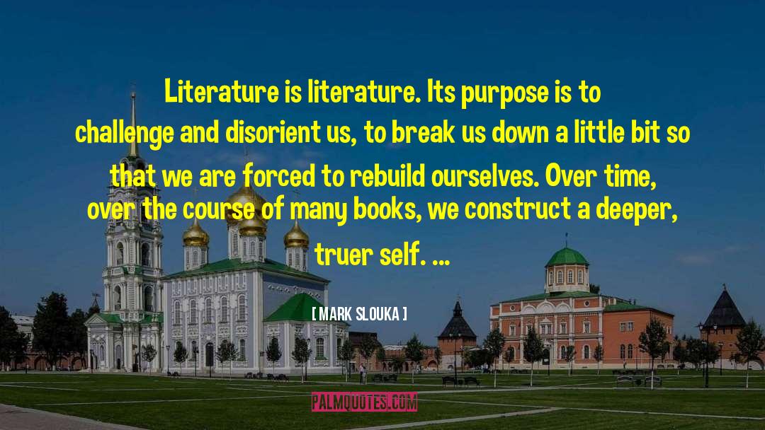 On Reading quotes by Mark Slouka