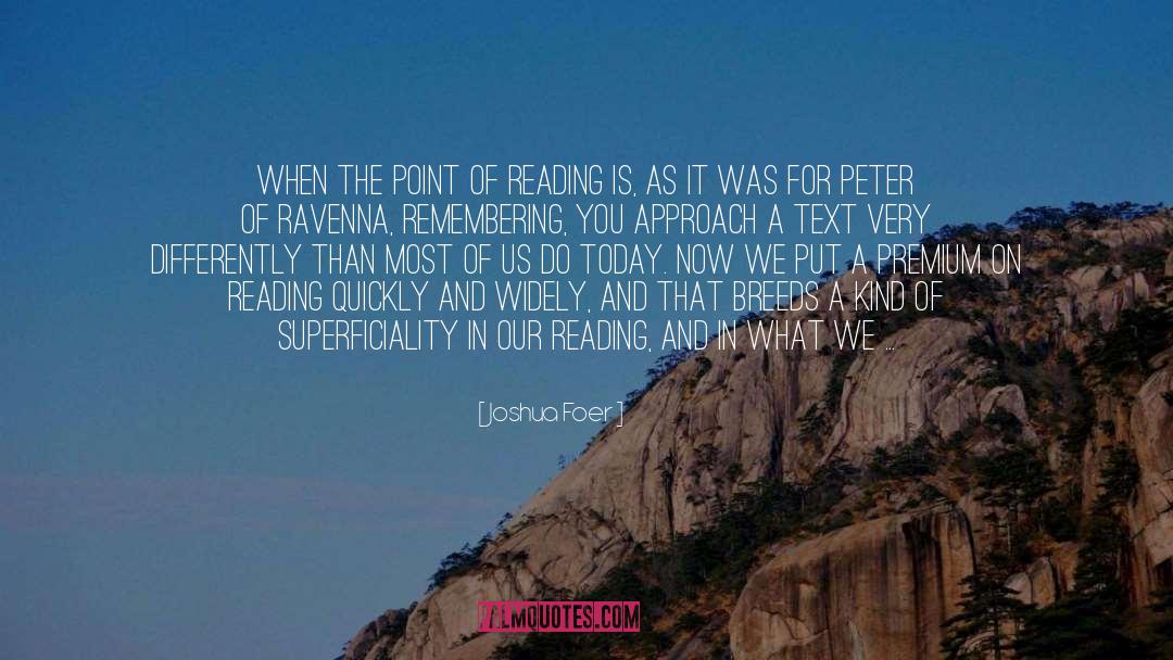 On Reading quotes by Joshua Foer