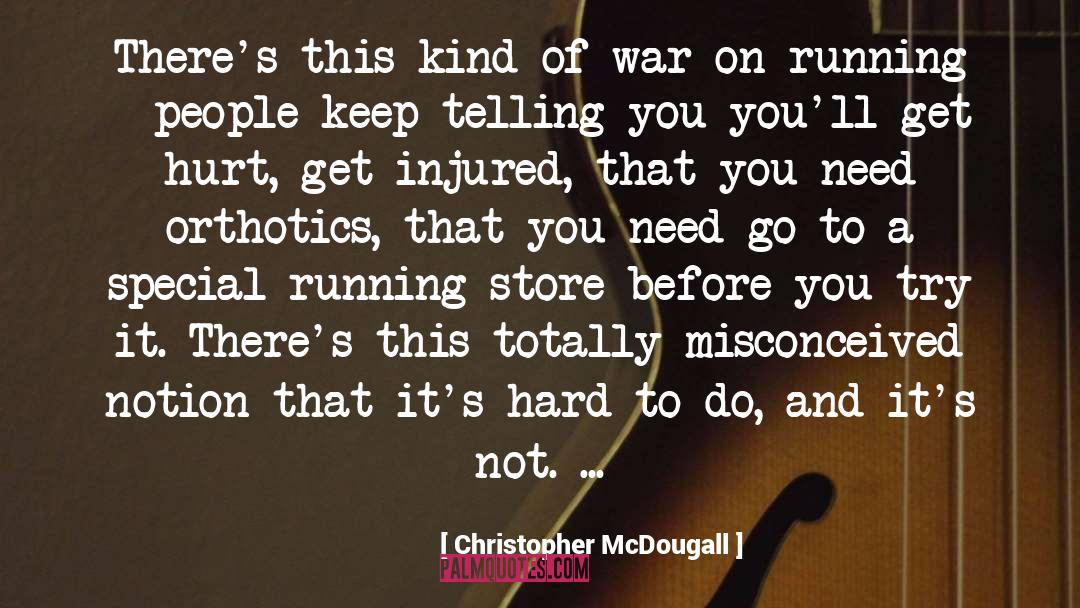 On Running quotes by Christopher McDougall