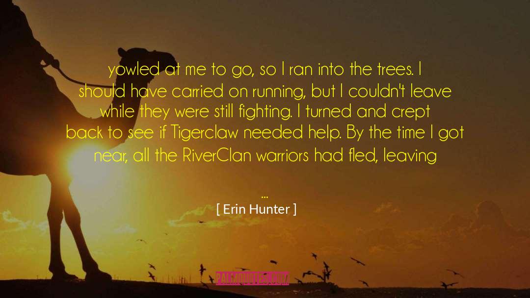 On Running quotes by Erin Hunter