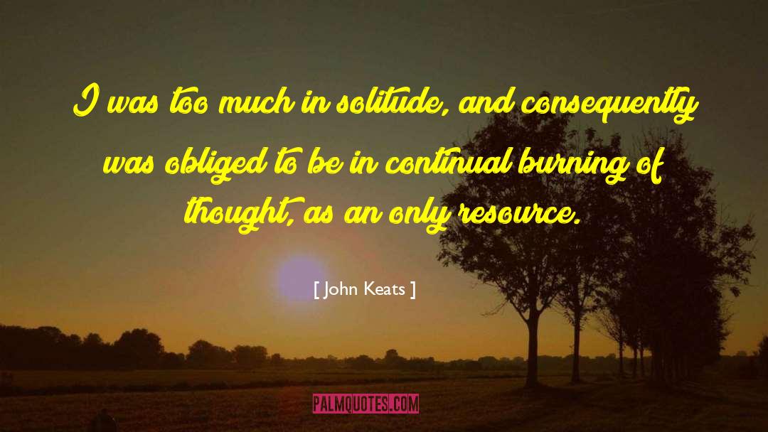 On Solitude quotes by John Keats