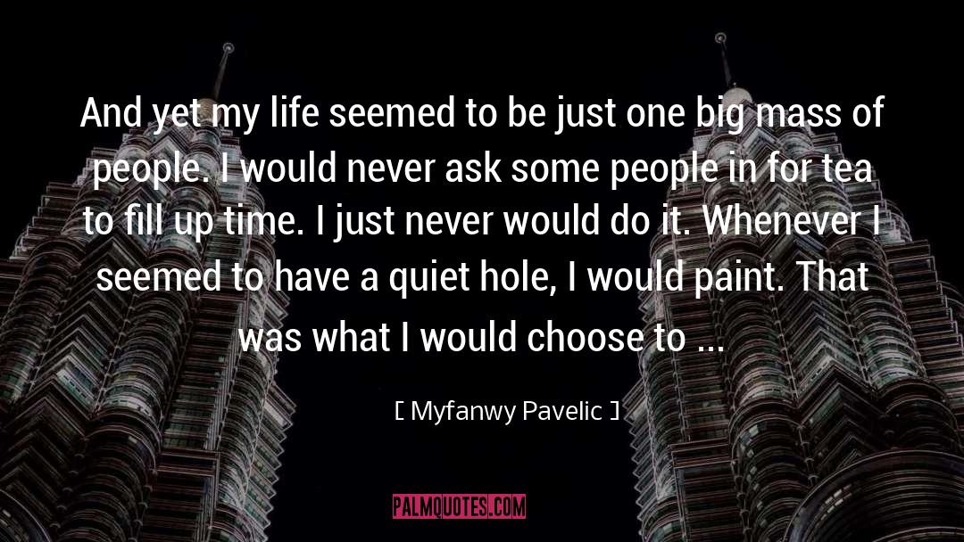 On Solitude quotes by Myfanwy Pavelic