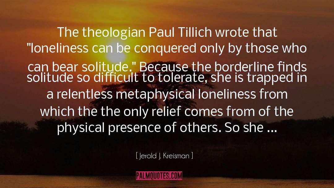 On Solitude quotes by Jerold J. Kreisman