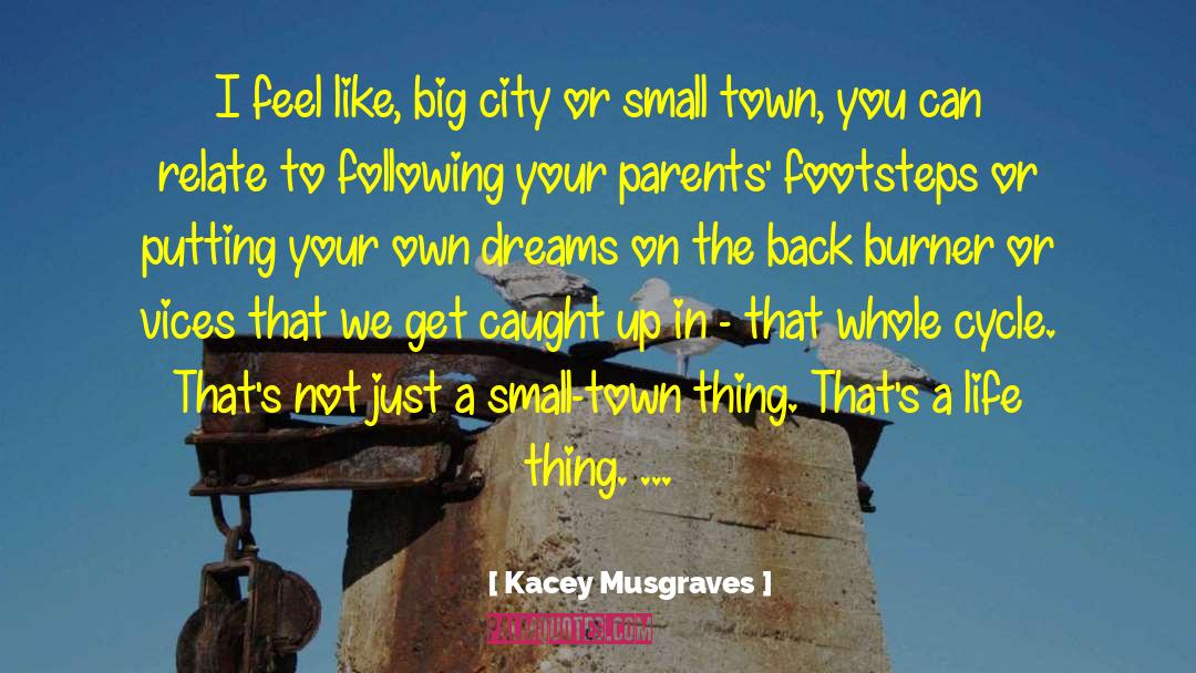 On The Back Burner quotes by Kacey Musgraves