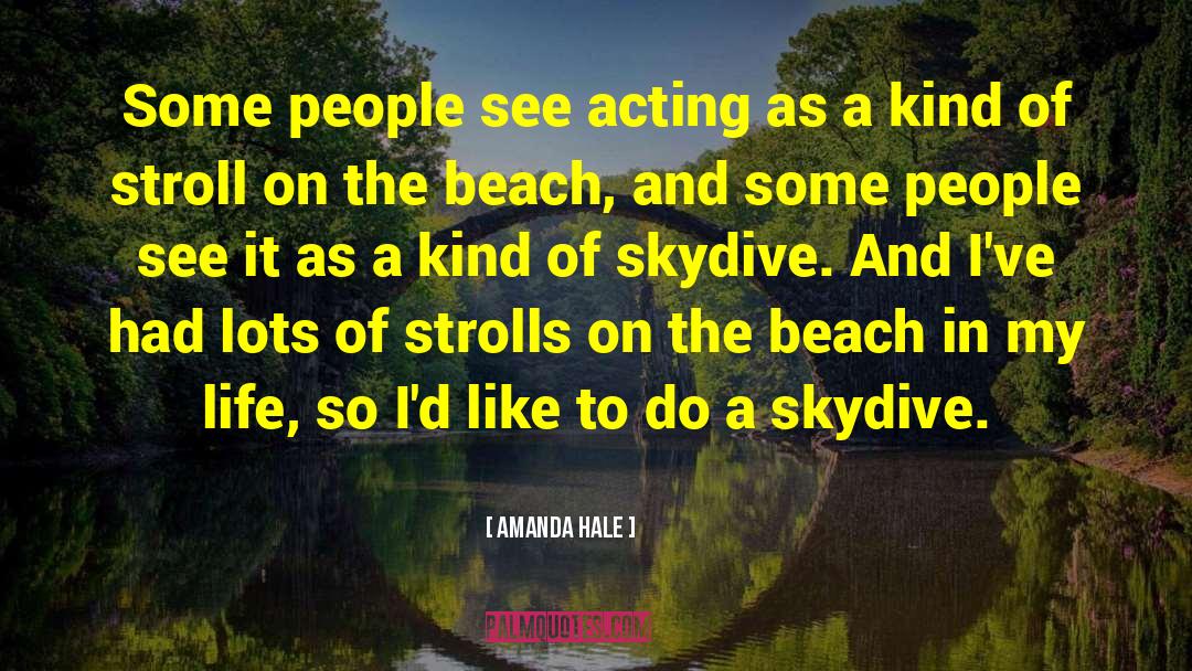 On The Beach quotes by Amanda Hale