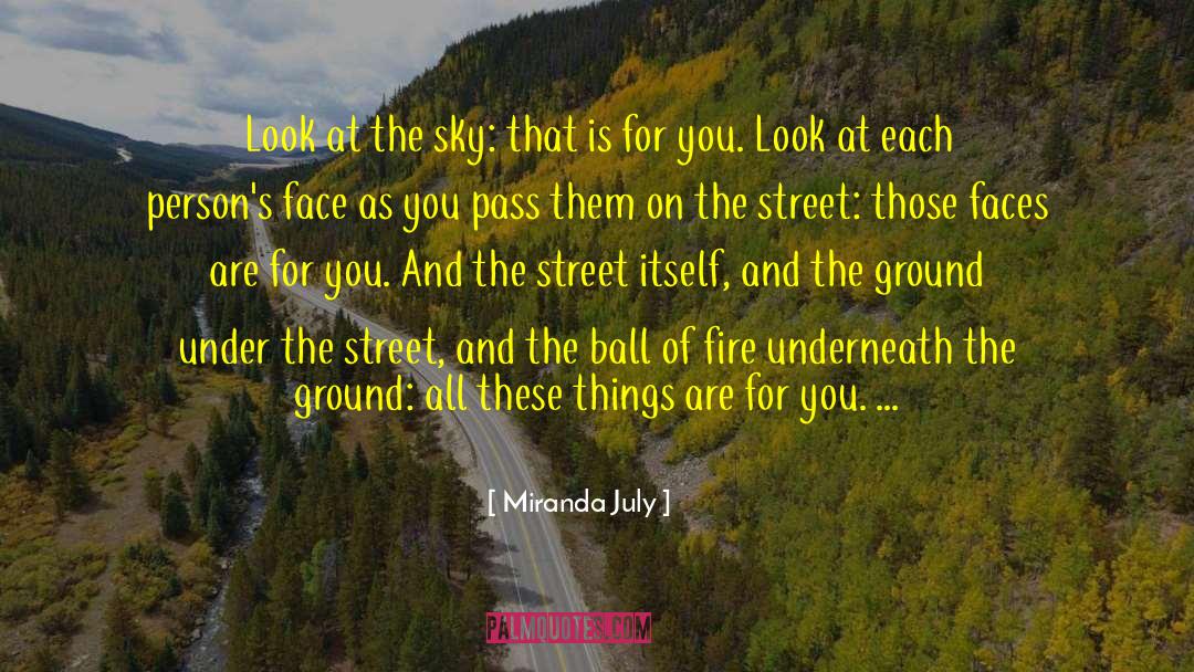 On The Bridge quotes by Miranda July