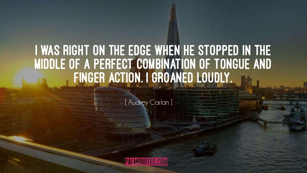 On The Edge quotes by Audrey Carlan