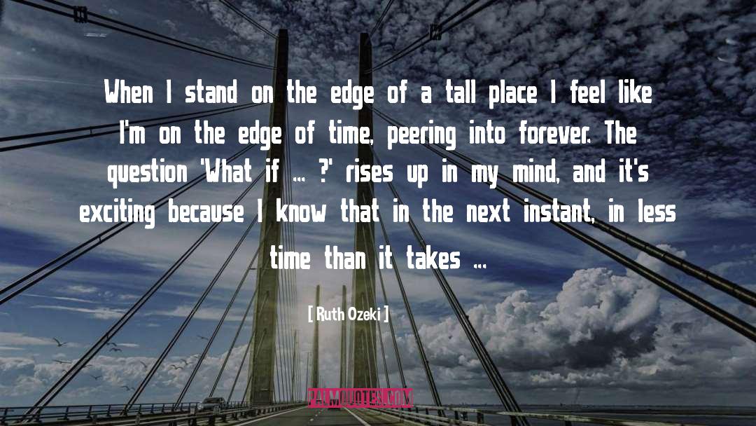 On The Edge quotes by Ruth Ozeki