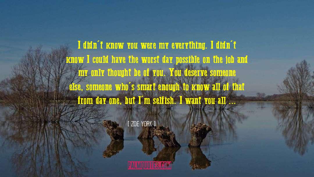 On The Job quotes by Zoe York