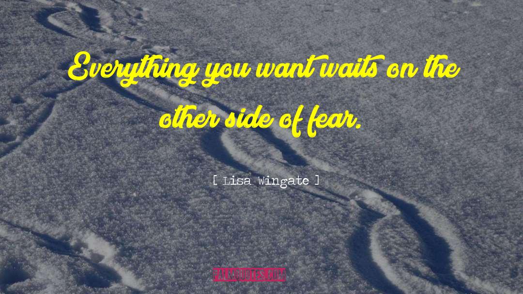 On The Other Side Of Fear quotes by Lisa Wingate