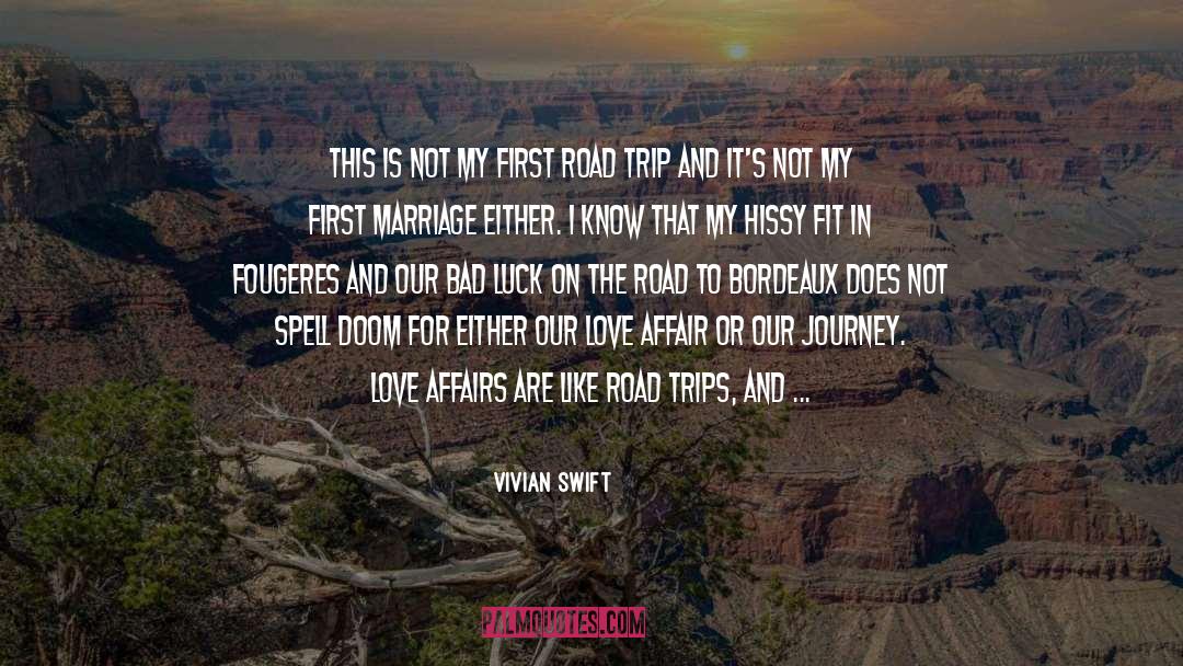 On The Road quotes by Vivian Swift