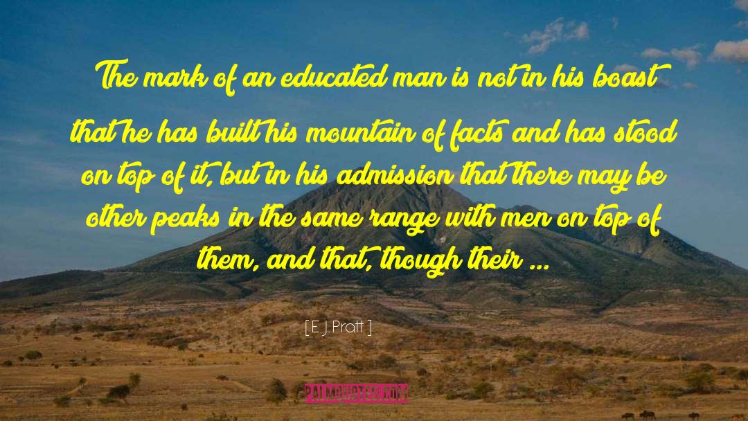 On The Top Of The Mountain quotes by E. J. Pratt