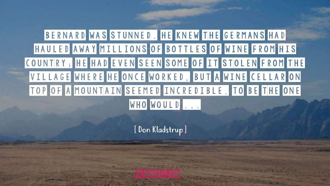 On The Top Of The Mountain quotes by Don Kladstrup