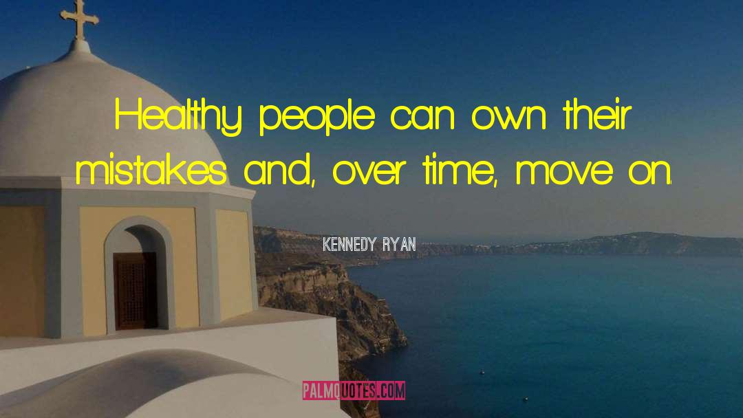 On Time quotes by Kennedy Ryan