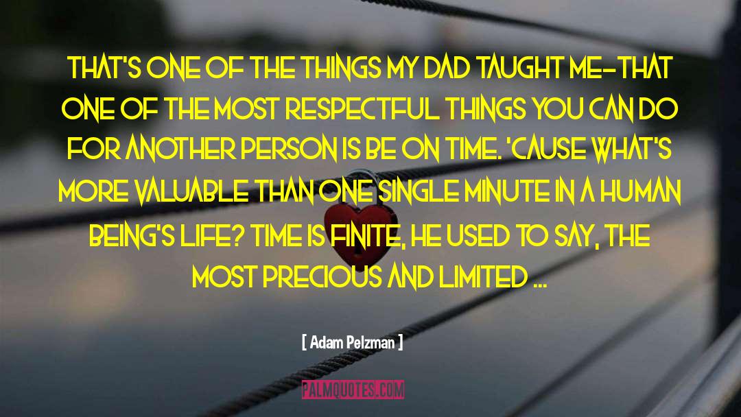 On Time quotes by Adam Pelzman