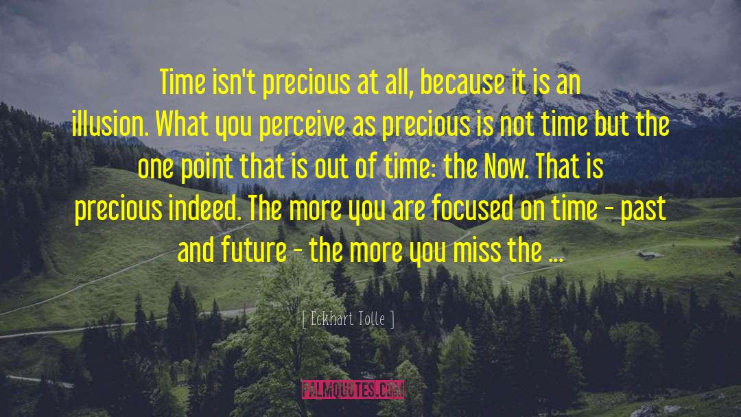 On Time quotes by Eckhart Tolle