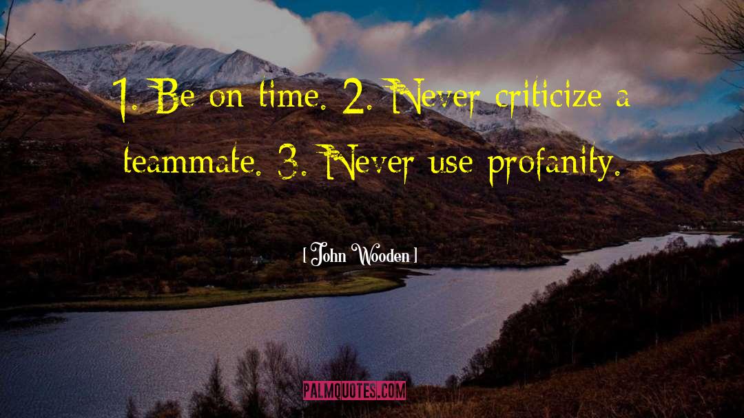 On Time quotes by John Wooden