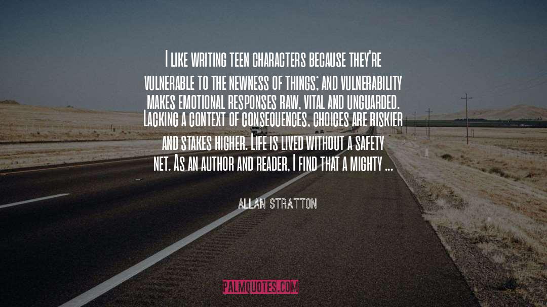 On Unlikeable Characters quotes by Allan Stratton