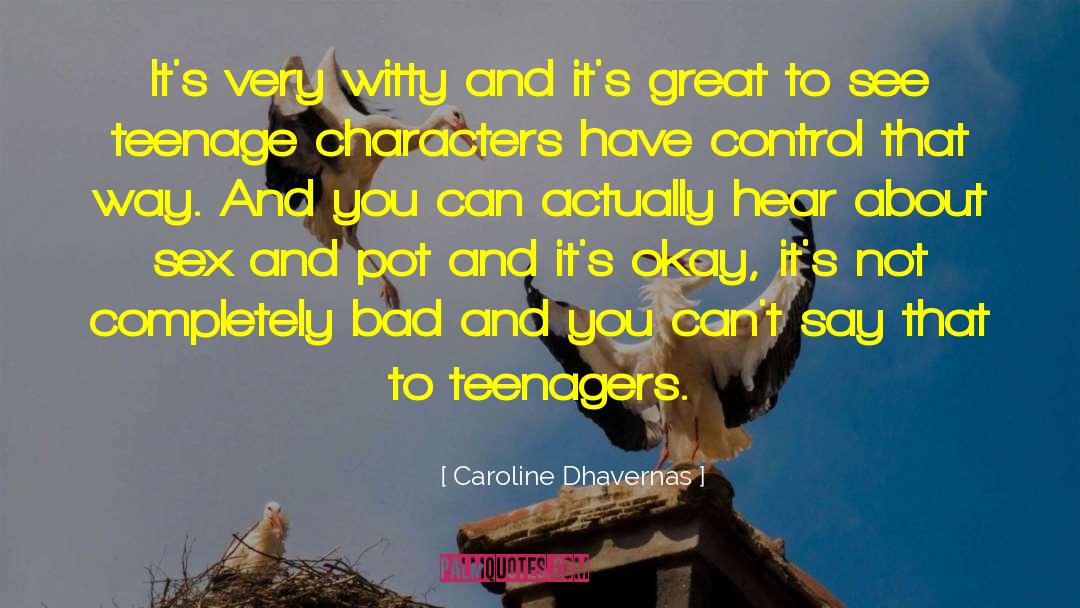 On Unlikeable Characters quotes by Caroline Dhavernas