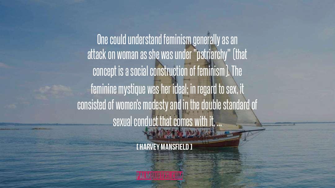 On Woman quotes by Harvey Mansfield