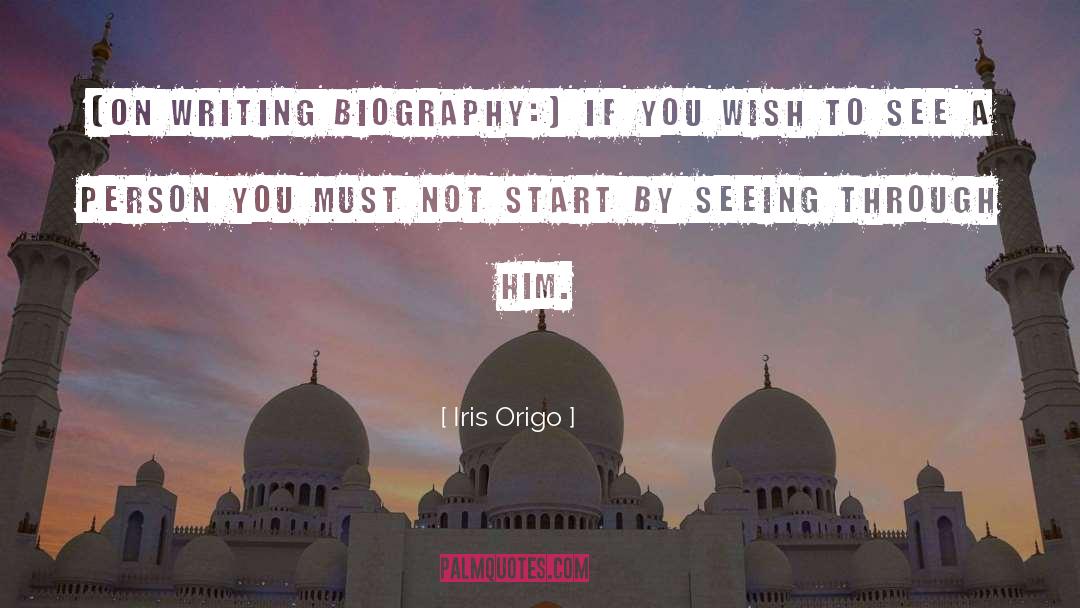 On Writing quotes by Iris Origo