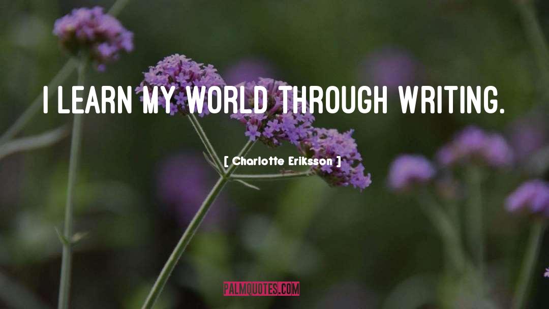 On Writing quotes by Charlotte Eriksson